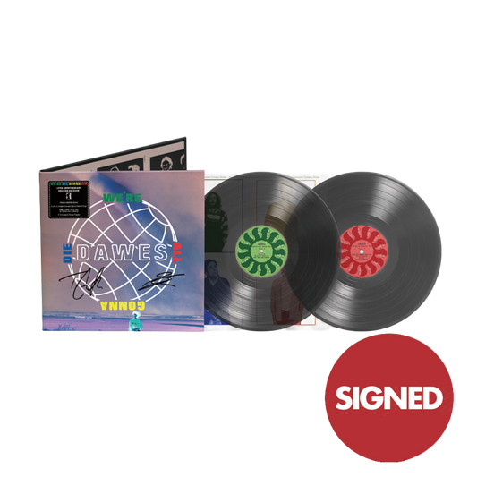 We're All Gonna Die (10th Anniversary Deluxe Edition) SIGNED Ultra Vinyl