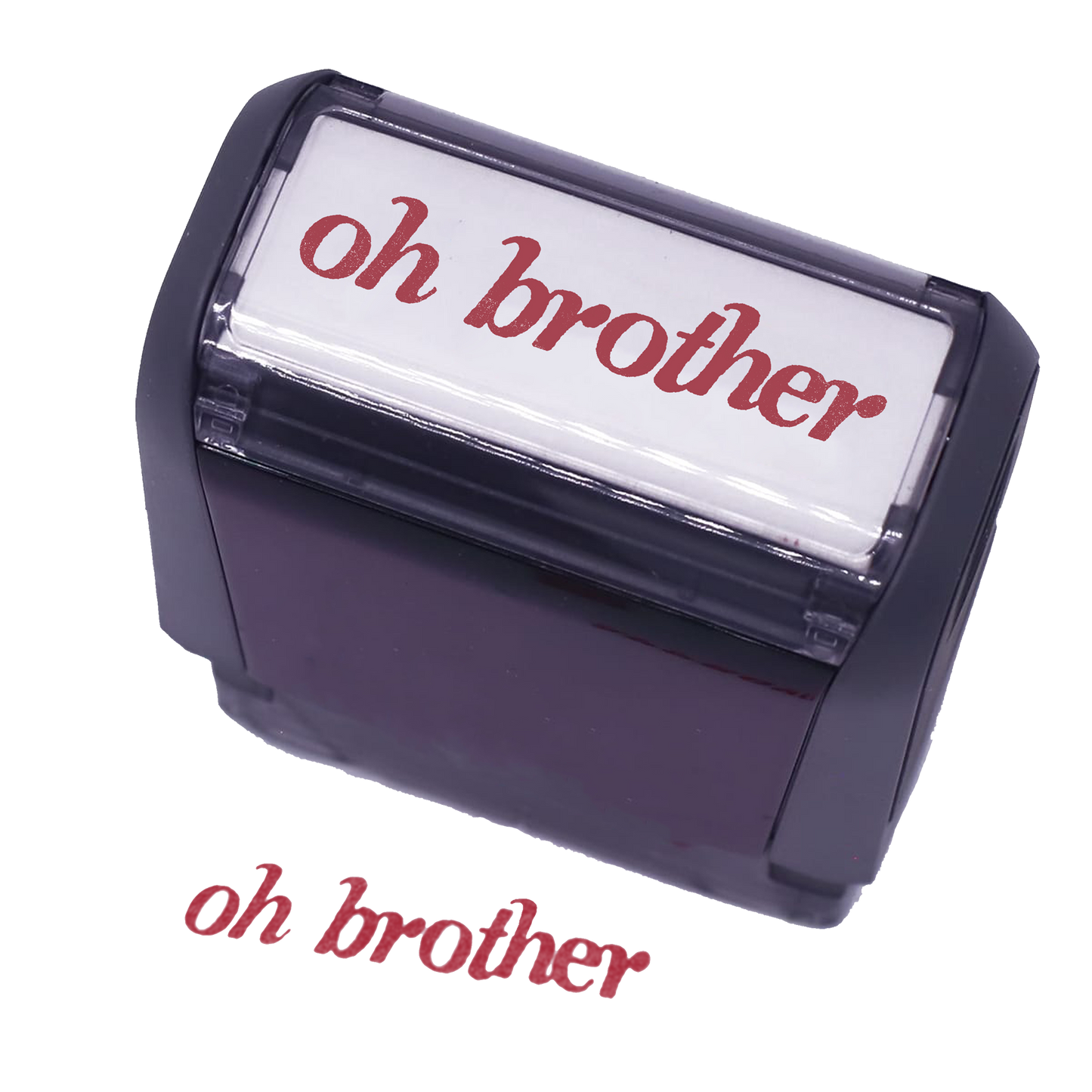 Self-Inking 'Oh Brother' Stamp